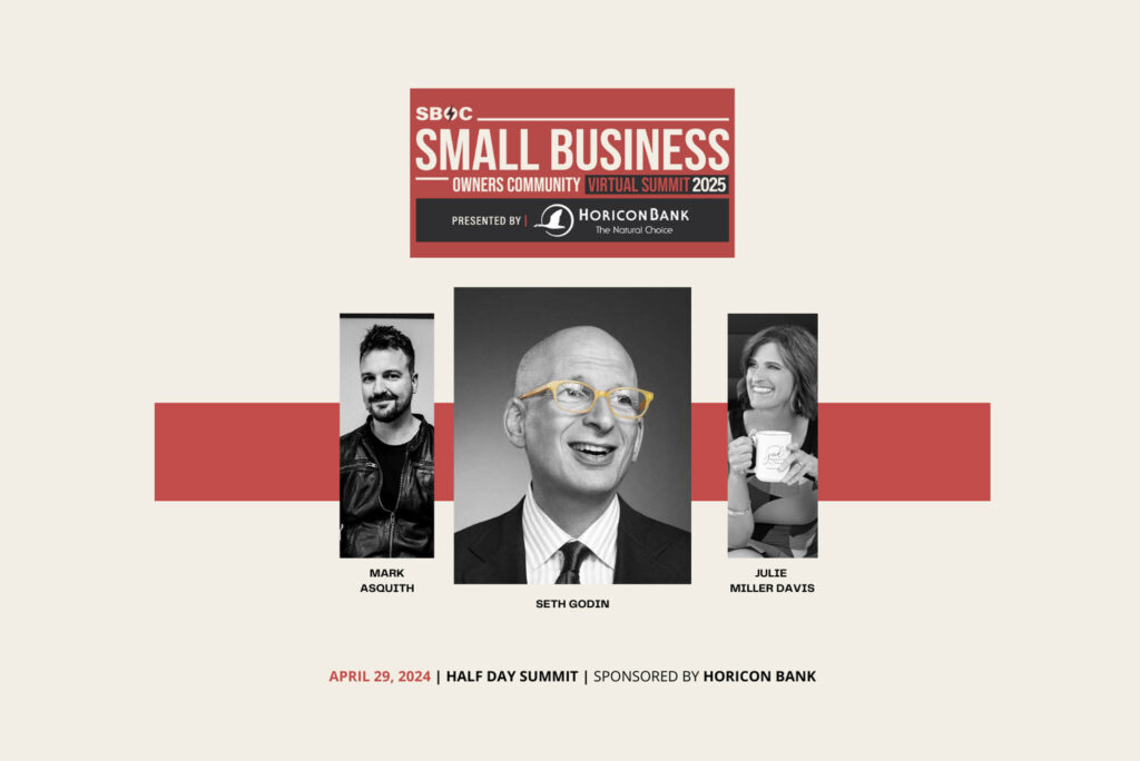 The Small Business Owners Community Virtual Summit presented by Horicon Bank